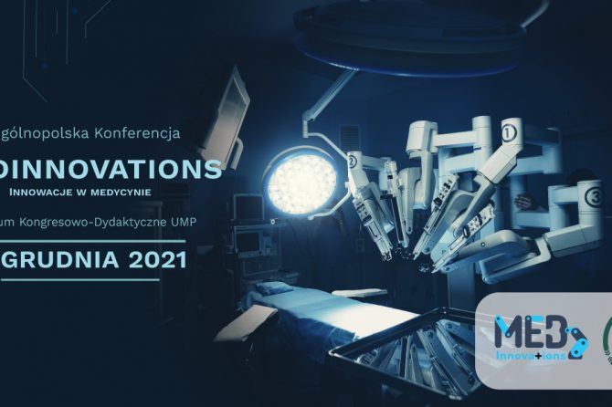 Zaproszenie na Konferencję „MedInnovations”