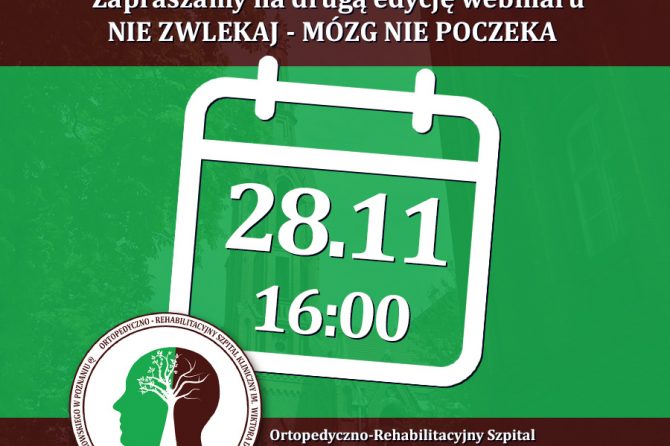 Webinar „Nie zwlekaj – Mózg nie poczeka” – II edycja