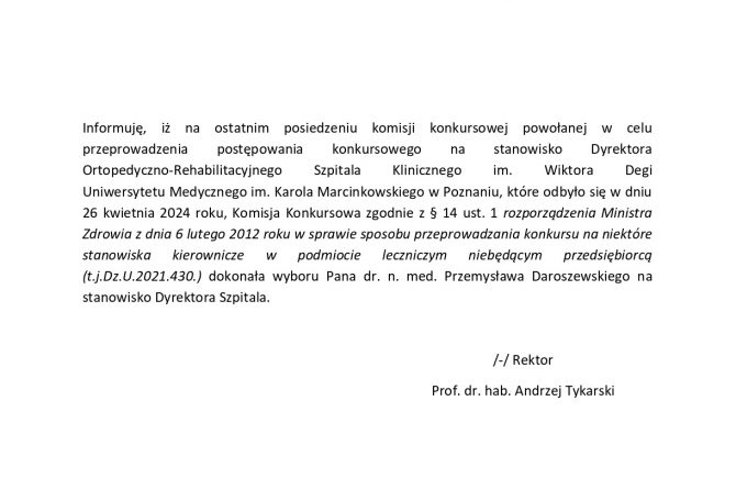 Rozstrzygnięcie konkursu na Dyrektora Ortopedyczno-Rehabilitacyjnego Szpitala Klinicznego im. W. Degi UM w Poznaniu