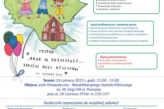 Festyn „Krok w przyszłość… Szpital Degi Dzieciom”
