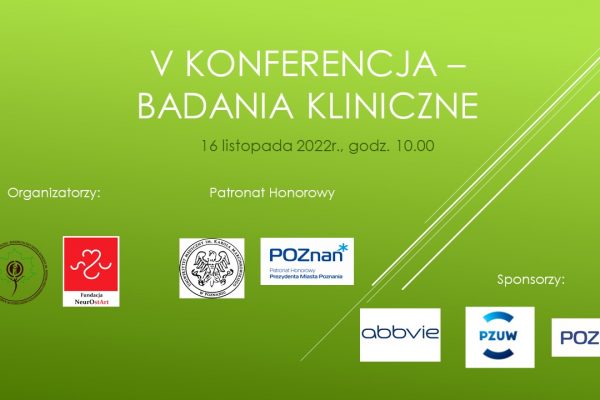 V Konferencja naukowa  – Badania Kliniczne