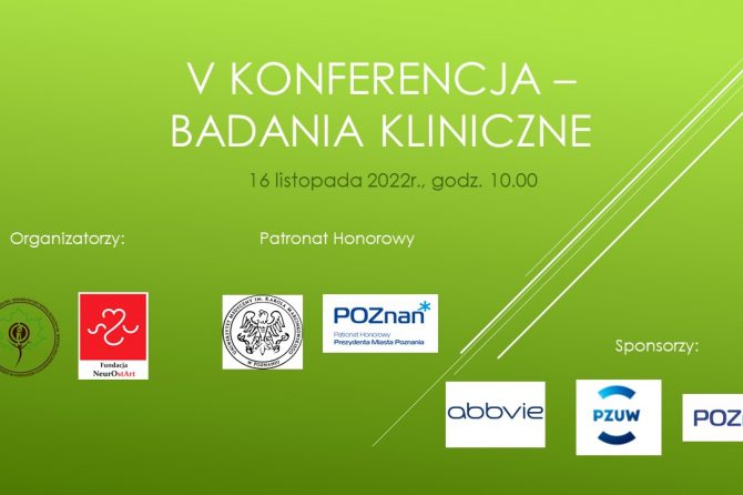 V Konferencja naukowa  – Badania Kliniczne
