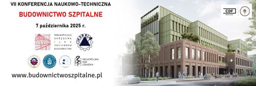 VII Konferencja „Budownictwo szpitalne”